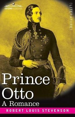 Prince Otto: A Romance - Robert Louis Stevenson - cover