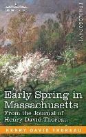 Early Spring in Massachusetts: From the Journal of Henry David Thoreau - Henry David Thoreau - cover