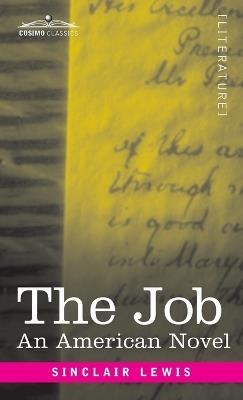 The Job: An American Novel - Sinclair Lewis - cover