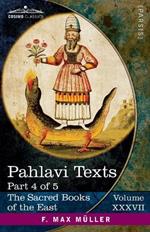 Pahlavi Texts, Part IV: Contents of the Nasks