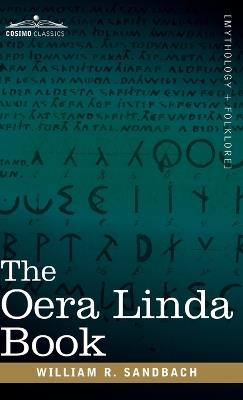 The Oera Linda Book: From a Manuscript of the Thirteenth Century - cover