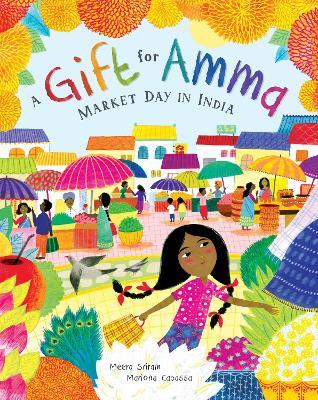 A Gift for Amma: Market Day in India - Meera Sriram - cover