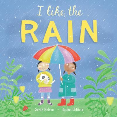 I Like the Rain - Sarah Nelson - cover