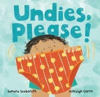 Undies, Please! - Sumana Seeboruth - cover