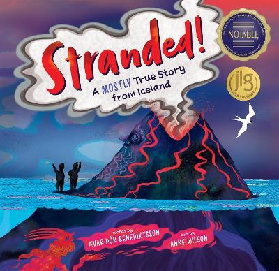 Stranded!: A Mostly True Story from Iceland - Ævar Þór Benediktsson - cover