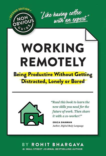 The Non-Obvious Guide to Working Remotely