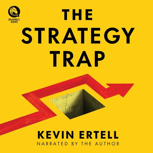 Strategy Trap, The