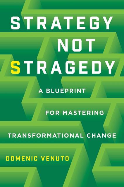 Strategy Not Stragedy