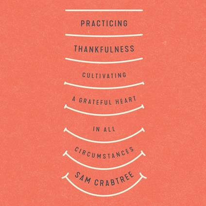 Practicing Thankfulness