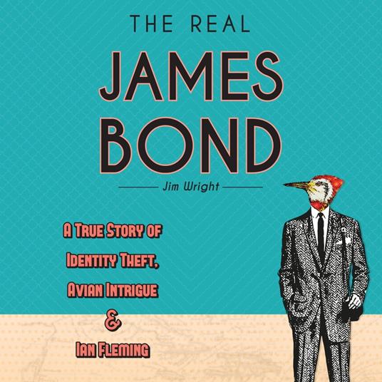 The Real James Bond