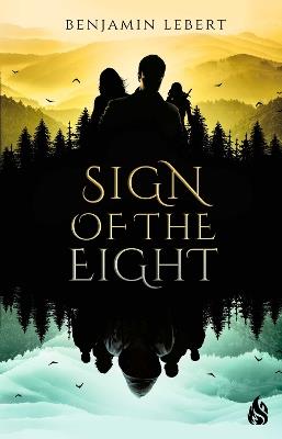 Sign Of The Eight - Benjamin Lebert - cover