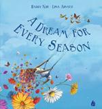 A Dream For Every Season