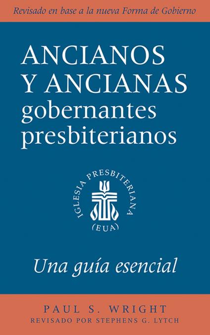The Presbyterian Ruling Elder, Spanish Edition