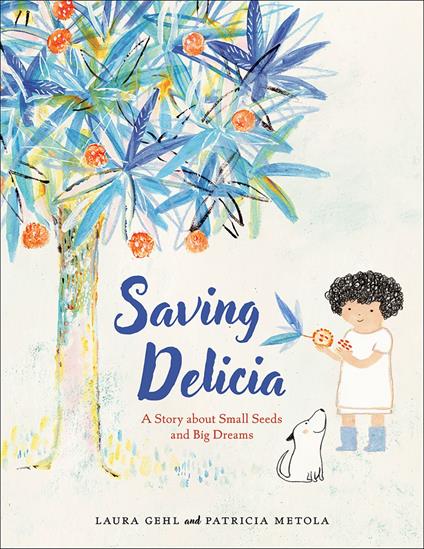Saving Delicia - Laura Gehl,Patricia Metola - ebook