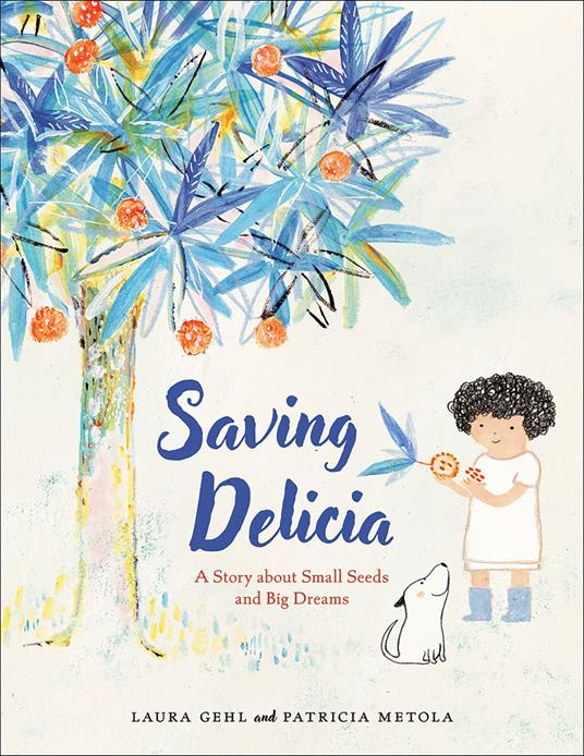 Saving Delicia - Laura Gehl,Patricia Metola - ebook
