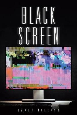 Black Screen - James Salerno - cover