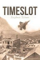 Timeslot - Stephen Yoham - cover