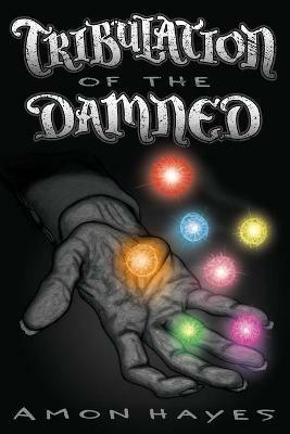 Tribulation of the Damned - Amon Hayes - cover
