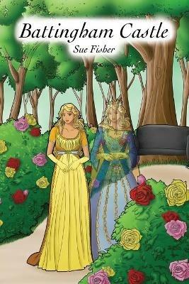 Battingham Castle - Sue Fisher - cover