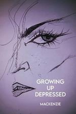 Growing Up Depressed