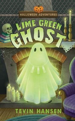 Lime Green Ghost - Tevin Hansen - cover