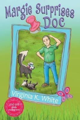 Margie Surprises Doc - Virginia K White - cover