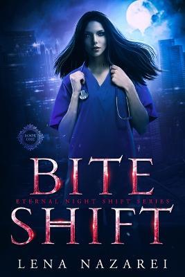 Bite Shift - Lena Nazarei - cover