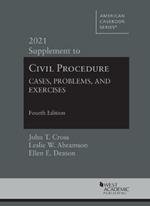 Civil Procedure: Cases, Problems and Exercises, 2021 Supplement