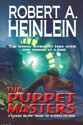 The Puppet Masters - Robert A Heinlein - cover