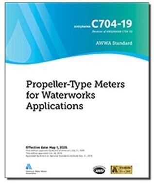 C704-19 Propeller-Type Meters for Waterworks Applications - American Water Works Association - cover