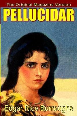 Pellucidar (mag text) - Edgar Rice Burroughs - cover