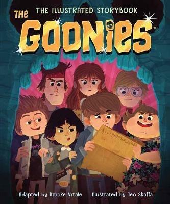 The Goonies: The Illustrated Storybook - Brooke Vitale,Teo Skaffa - cover