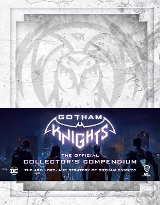 Gotham Knights: The Official Collector's Compendium - Michael Owen,Sebastian Haley - cover