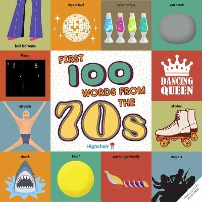 First 100 Words From the 70s - Insight Kids - cover