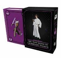 Star Wars: Tiny Book of Legendary Women - Insight Editions - cover