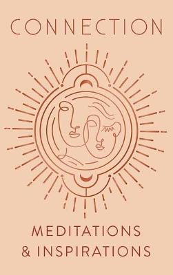 Connection: Meditations & Inspirations Mini Book - Insight Editions - cover