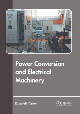 Power Conversion and Electrical Machinery - cover
