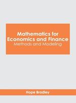 Mathematics for Economics and Finance: Methods and Modeling