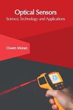 Optical Sensors: Science, Technology and Applications