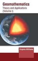 Geomathematics: Theory and Applications (Volume I)