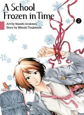 A School Frozen In Time 2 - Mizuki Tsujimura - cover