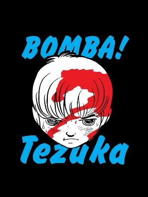 Bomba! - Osamu Tezuka - cover