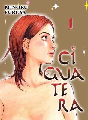Ciguatera, Volume 1 - Minoru Furuya - cover