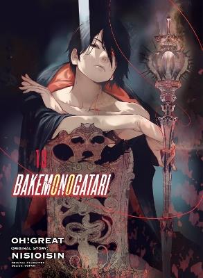 BAKEMONOGATARI (manga), volume 13 - Nisioisin,Oh Great - cover