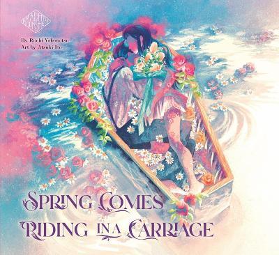 Spring Comes Riding In A Carriage: Maiden's Bookshelf - Riichi Yokomitsu - cover