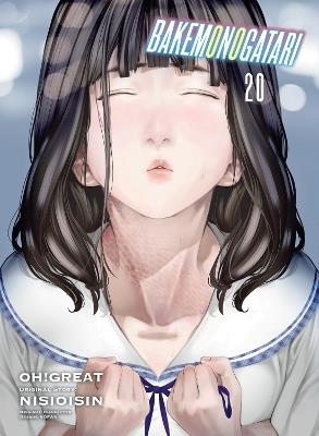 Bakemonogatari (manga) Volume 20 - Nisioisin,Oh! Great - cover