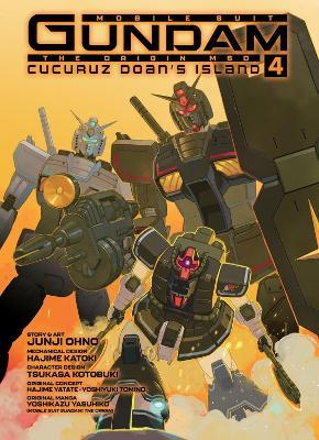 MOBILE SUIT GUNDAM THE ORIGIN MSD Cucuruz Doan's Island 4 - Junji Ohno,Hajime Yatate,Yoshiyuki Tomino - cover