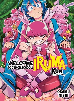 Welcome to Demon School! Iruma-kun 12 - Osamu Nishi - cover
