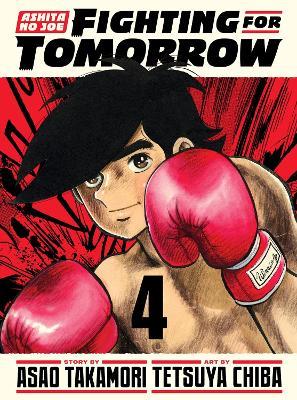 Ashita no Joe: Fighting for Tomorrow 4 - Asao Takamori - cover
