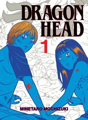 Dragon Head 1 - Minetaro Mochizuki - cover